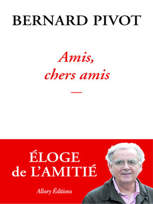 cover image of Amis, chers amis